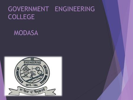 GOVERNMENT ENGINEERING COLLEGE MODASA