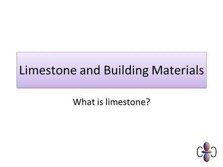 Limestone and Building Materials