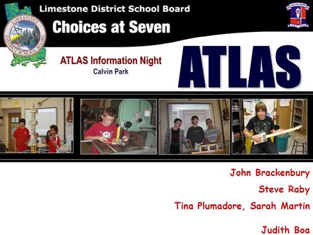 ATLAS Information Night Calvin Park