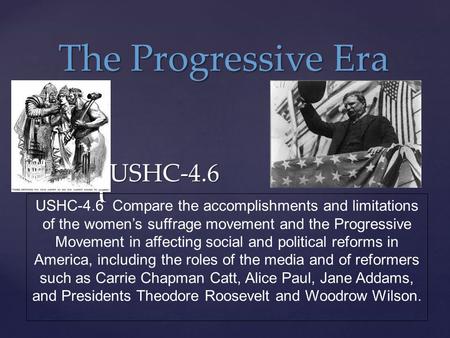 The Progressive Era USHC-4.6