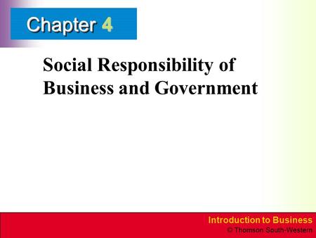 Social Responsibility of Business and Government