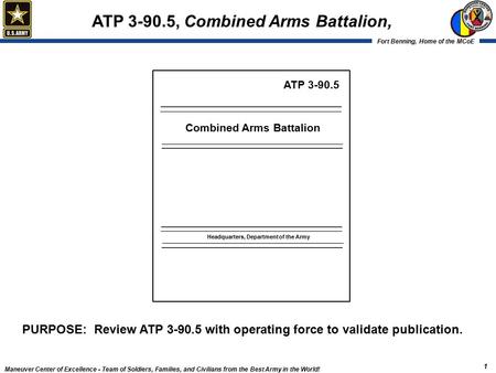 ATP , Combined Arms Battalion,