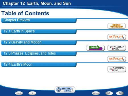 Table of Contents Chapter Preview 12.1 Earth in Space