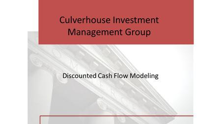 Culverhouse Investment Management Group