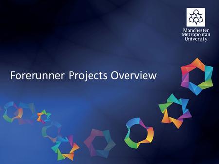Forerunner Projects Overview. Four projects: 1.ITEC – Intelligent Technologies Enhancing Communication. 2.Mentorship Skills: Development of an innovative.