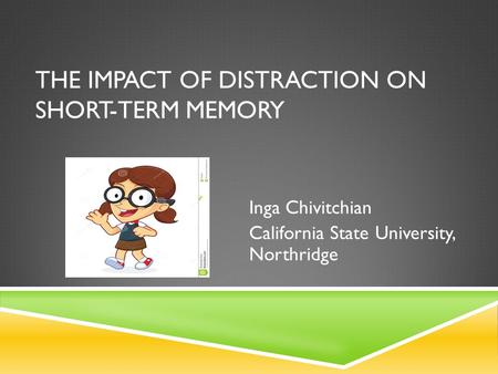 The Impact of Distraction on Short-Term Memory