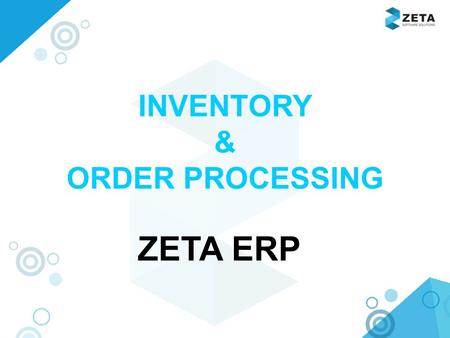 INVENTORY & ORDER PROCESSING