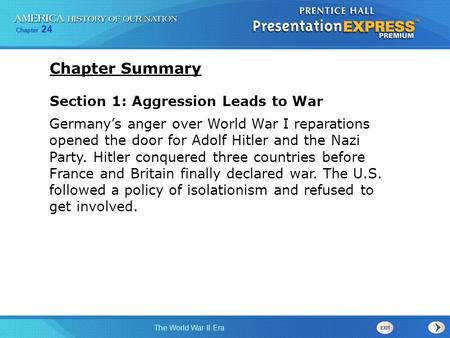Chapter Summary Section 1: Aggression Leads to War