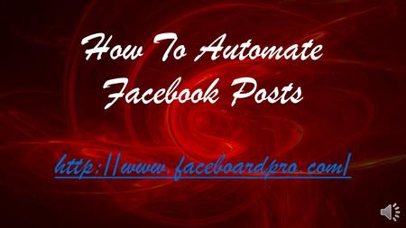 How To Automate Facebook Posts