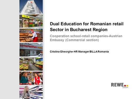 Dual Education for Romanian retail Sector in Bucharest Region