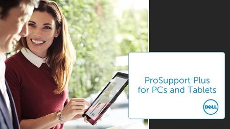 ProSupport Plus for PCs and Tablets