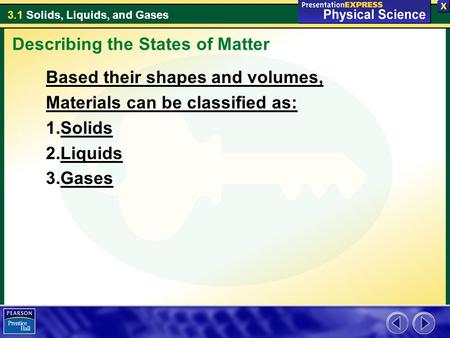 Describing the States of Matter