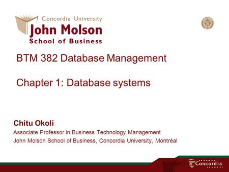 BTM 382 Database Management Chapter 1: Database systems