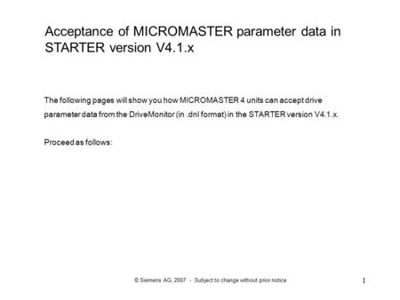 Acceptance of MICROMASTER parameter data in STARTER version V4.1.x