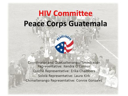 HIV Committee Peace Corps Guatemala