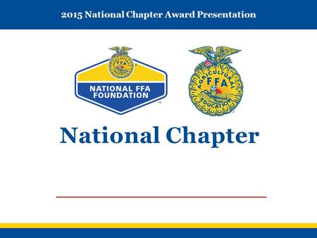 National Chapter 2015 National Chapter Award Presentation.