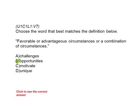 Choose the word that best matches the definition below.