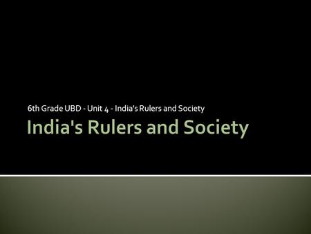 India's Rulers and Society