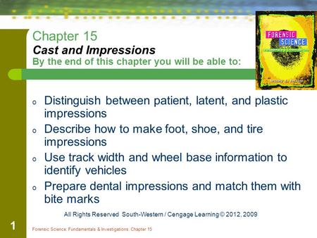 Distinguish between patient, latent, and plastic impressions