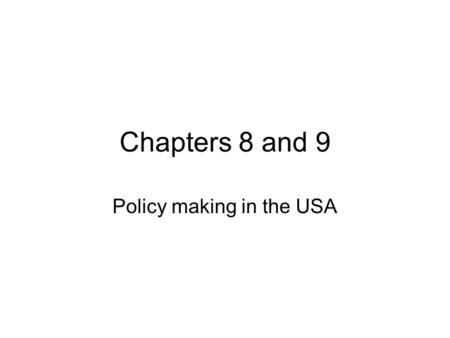 Policy making in the USA