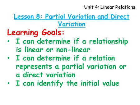 Lesson 8: Partial Variation and Direct Variation