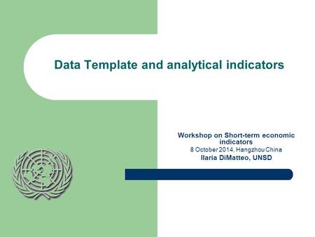 Data Template and analytical indicators