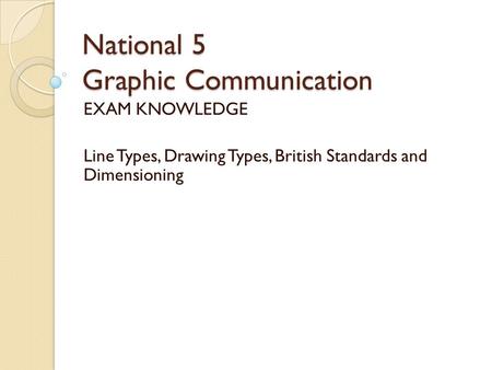 National 5 Graphic Communication