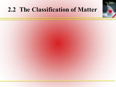 2.2 The Classification of Matter
