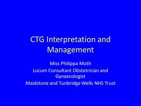 CTG Interpretation and Management