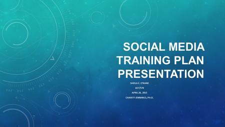 Social Media Training Plan Presentation