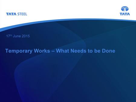 Temporary Works – What Needs to be Done