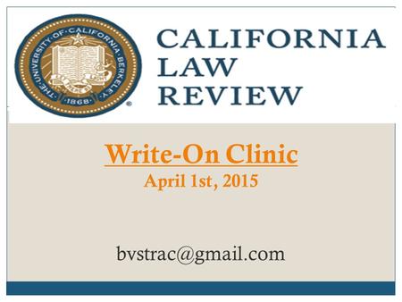 Write-On Clinic April 1st, 2015