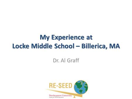 My Experience at Locke Middle School – Billerica, MA