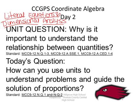 CCGPS Coordinate Algebra Day 2