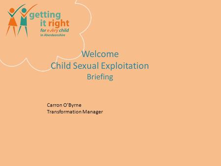 Welcome Child Sexual Exploitation Briefing