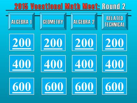 2015 Vocational Math Meet: Round 2