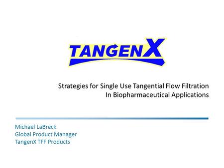 Novasep Process: TangenX Tangential Flow Filtration Products