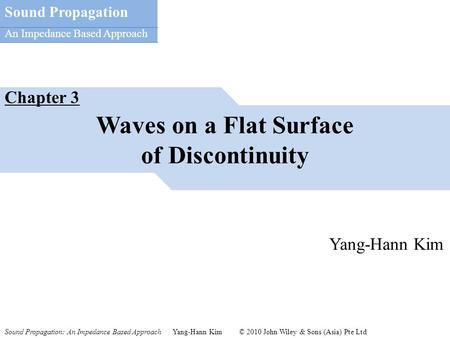 Waves on a Flat Surface of Discontinuity
