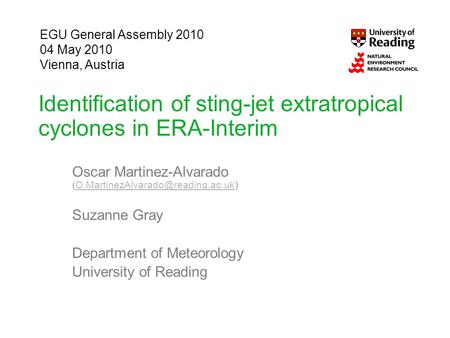 Identification of sting-jet extratropical cyclones in ERA-Interim Oscar Martinez-Alvarado