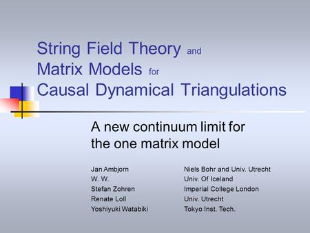 A new continuum limit for the one matrix model