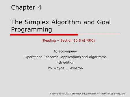 Chapter 4 The Simplex Algorithm and Goal Programming