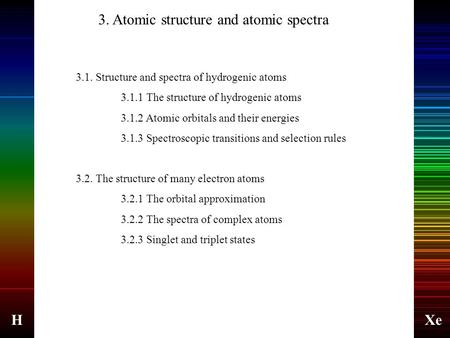 3. Atomic structure and atomic spectra