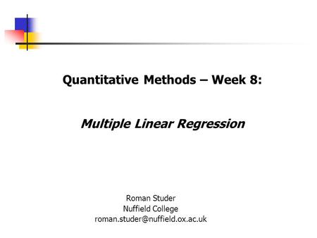 Quantitative Methods – Week 8: Multiple Linear Regression