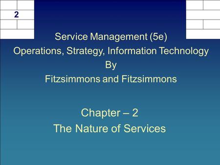 Chapter – 2 The Nature of Services
