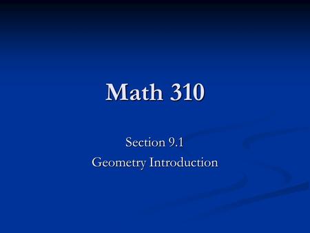 Section 9.1 Geometry Introduction