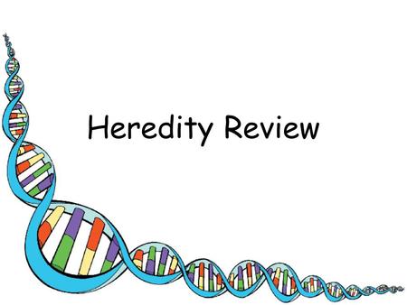 Heredity Review.
