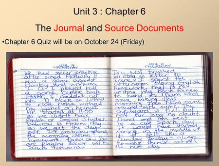 The Journal and Source Documents