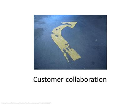 Customer collaboration.