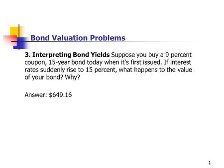 Bond Valuation Problems