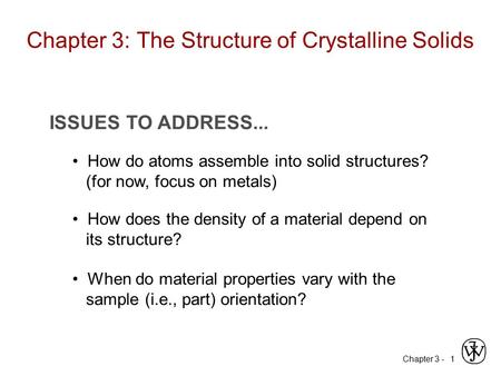 Chapter 3: The Structure of Crystalline Solids